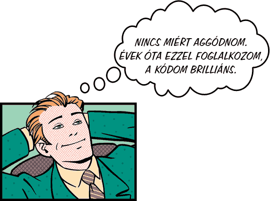 Overconfident yuppie not worried about his code